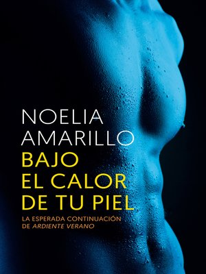 cover image of Bajo el calor de tu piel
